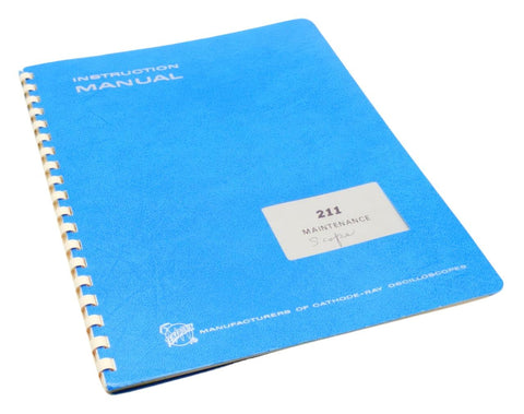 Tektronix 211 Scope Maintenance Instruction Manual 070-1160-00