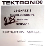Tektronix 7313 / R7313 Oscilloscope With Options Service Instruction Manual