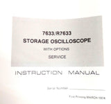 Tektronix 7633/R7633 Storage Oscilloscope W/ Options Service Instruction Manual