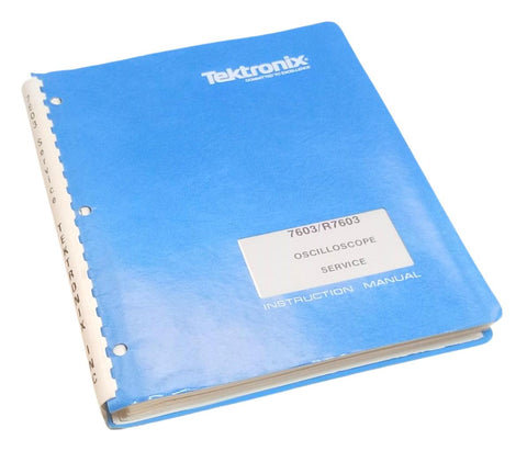 Tektronix 7603/R7603 Oscilloscope Service Manual