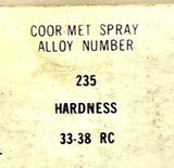 CO-ORDINATED Industries #235 Coor-Met Spray Nickel Base 33-38RC 5LB