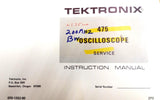 Tektronix 475 Oscilloscope Service Instruction Manual 070-1332-00