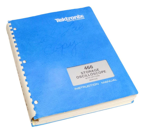 Tektronix 466 Storage Oscilloscope W/ Options Service Instruction Manual