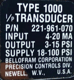 Bellofram 221-961-070 Type 1000 I/P Transducer 4-20MA 3-15PSI OUT 18-100PSI IN.