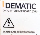 Dematic 1PA6S00000112525 OIB Opto Interface Board Rev AB