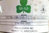Tri-Clover TRI-FLO 761TR-10M-19S-11/2-316L-16-5 Sanitary Valve