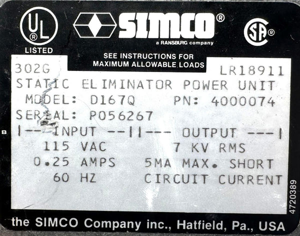SIMCO D167Q 4000074 Static eliminator Power Unit 115VAC 0.25A, 60Hz Out ...
