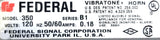 Federal 350 Vibratone Horn 120V 50-60Hz 0.18A Ser B1