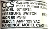 CCS 6710P34 Pressure Switch CSA001173-02 Incr. 60PsiG 1A 125VAC