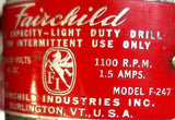 Fairchild F-247 Electric Drill 110-120V AC-DC 1100RPM 1.5A 1/4" Capacity W/ Case
