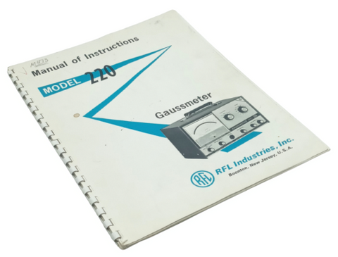 RFL Industries Model 220 Gaussmeter Instruction Manual