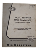 Airco - AC/DC Rectifier MSM Bumblebee Manual (1960)