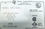 Texas Instruments Model 500-5001 Input Module 85-132VAC 50/60HZ 20mA