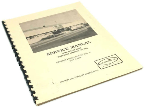 Acoustica Anniversary Series Ultrasonic Cleaning Systems Service Manual