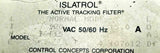 Control Concepts Islatrol I-115 Active Tracking Filter 120VAC 50/60HZ 15A