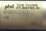PHD Tom Thumb NPGMS911/8X6 Cylinder