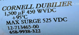Cornell Dubilier 658-9938-322 Capacitor 1500 uF 450 WVDC (2 Available)