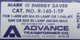 Lot of (2) Advance R-140-1-TP Mark III Energy Saver Lighting Ballast 40W 430MA