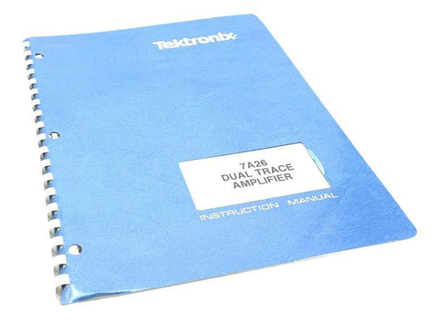 Tektronix 7A26 Dual Trace Amplifier Instruction Manual