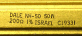 NEW DALE NH-50 POWER RESISTOR 50 WATTS 200 OHMS (2 AVAILABLE)