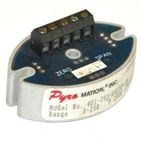 PYROMATION INC. 401-285-1825F-00 TEMPERATURE TRANSMITTER 0-250°F 100 OHMS
