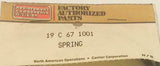 New Carrier  19 C 67 1001  Spring Assembly H/8