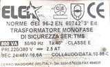 Elca EN-60742 Transformer CEI-96-2 800VA 50-60Hz 40°Ta Class-E 2.5AT 220-380V
