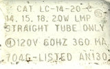 ADVANCE LC-14-20-C BALLAST TRANSFORMER 14, 15, 18, 20 WATT 120 VOLTS 360 MA