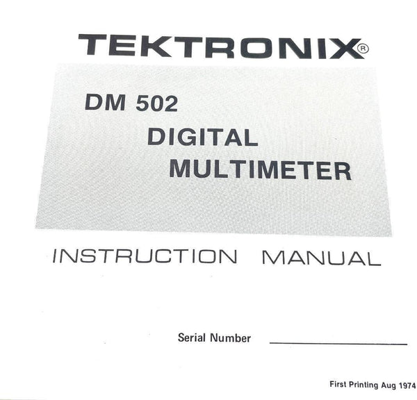 Tektronix DM502 Digital Multimeter Instruction Manual