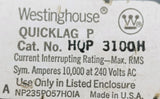 Westinghouse HQP3100H 3 Pole Circuit Breaker 100A 240VAC