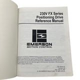 Emerson Motion Conrol 230V FX Series Positioning Drive Reference Manual