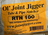 Ol Joint Jigger RTN 100 Hole Saw Tube Notcher