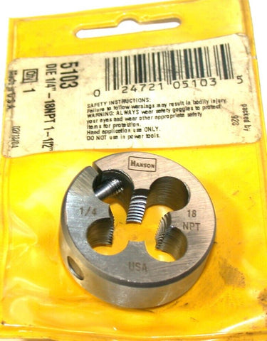 Up to 2 New Hanson Adjustable 1/4" - 18 NPT HSS 1 1/2" OD Thread Die 5103
