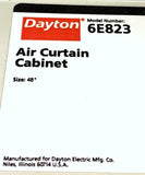 Dayton 6E823 Air Curtain Cabinet 48" (3 Available)