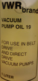 VMR Brand 54996-061 Vacuum Pump Oil 19 For Belt / Direct Drive Vacuum Pumps 1 L