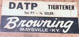 Browning DATP Tightener for P1 - 5/8" Idler