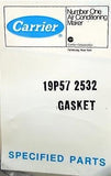 Carrier 19P57 2532 Gasket Seal