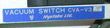 New Myotohu  MVS-30-A W   CVA-V3AW   Vacuum Switch