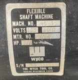 Wyco 49-6 Flexible Shaft Machine Hand Grinder Buffer 3/4 HP 115V 1725 RPM