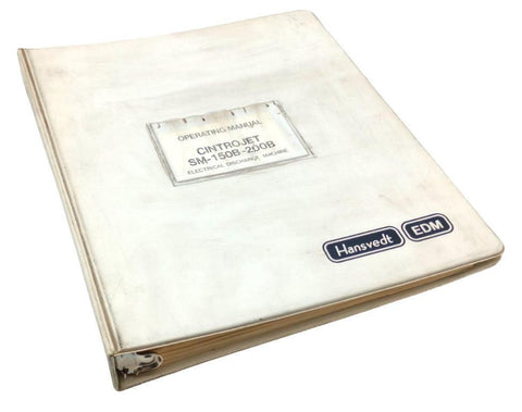 Hansvedt Cintro-Jet SM-150B-200B EDM Machine Operating Manual
