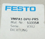 Up to 2 Festo VMPA1-DPU-PRS Gasket seals 533358