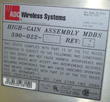 ADC WIRELESS 590-022 HIGH-GAIN ASSEMBLY MDBS