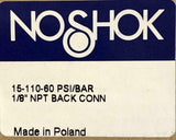NoShok 15-110-60 Pressure Gauge 60 PSI 1/8" NPT Back Mount
