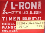 L-Ron LT201-10-K66-Z73 Solid State Timer 120VAC Input 393 Range 0.05-10