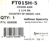 Bell & Gossett Hoffman FT015H-5 Cover ASM 1-1/4" 604006 250Psi Max 406°F Max