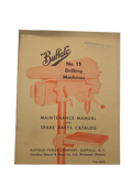 Buffalo Forge Company- No. 15 Drilling Machines Maintenance Manual