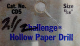 Challenge CD5 Hollow Paper Drill Bit 2-1/2" x 5/16"
