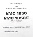 ZPS VMC 1050 & 1050E Vertical Machining Center Service Manual