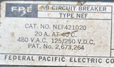 Federal Pacific Electric NEF421020 2 Pole Circuit Breaker 20A 480VAC 125/250VDC