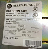 Allen Bradley 1394-AM04 AC Servo Controller Series B Axis Module 3 kW